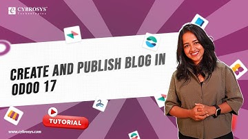 How to Create & Publish a Blog in Odoo 17 Website | Odoo 17 Functional Tutorials | Odoo 17 Videos