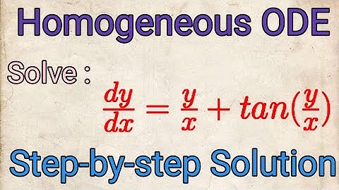 Solve: dy/dx =y/x + tan (y/x)|| Homogeneous Differential equation ||Step-by-step solution || ODE