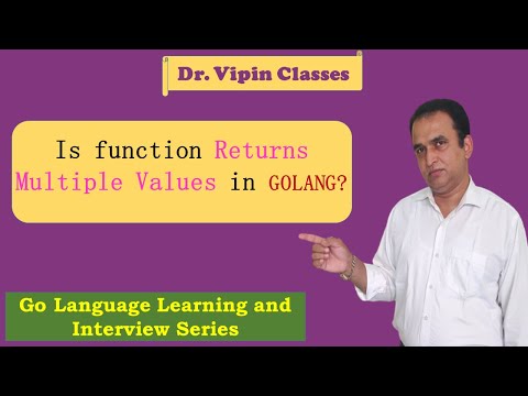 Golang Tutorials -13- Golang Return Multiple Values from Function | Dr Vipin Classes