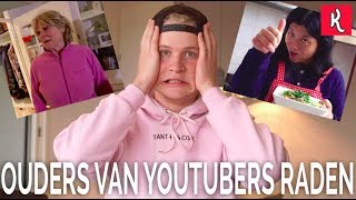 OUDERS VAN YOUTUBERS RADEN | Kalvijn