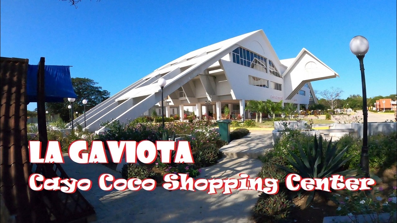 La Gaviota | Cayo Coco Shopping Center
