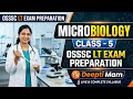 MICROBIOLOGY //CLASS-5//OSSSC LT EXAM PREPARATION //By Deepti Mam//🤔🤔🤔