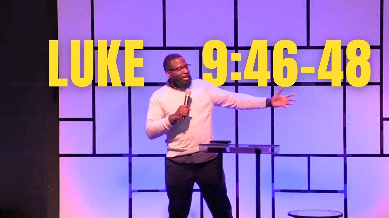 Who is The Greatest? || Luke 9:46-48 - YouTube