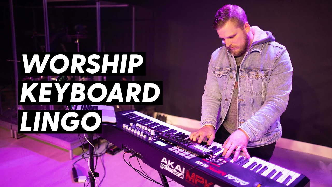 How to Communicate with Your Worship Keyboardist YouTube