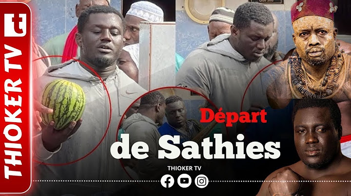 En direct Guediawaye: Départ de sathies pour affronter Zarko