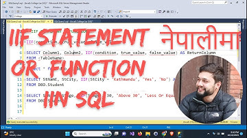 34 | IIF STATEMENT IN SQL | IIF() FUNCTION | How does IIF() Function work | SQL | DBMS (In NEPALI)