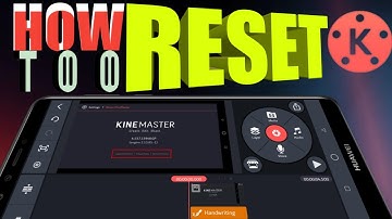 How To Reset Kinemaster In Hindi | Kinemaster Ko Reset Kaise Kare 2020 | Kinemaster Tutorial