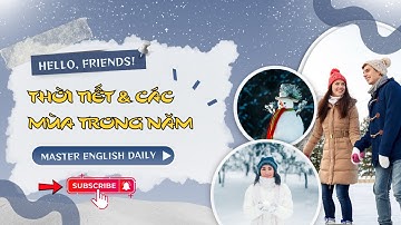Từ Vựng Tiếng Anh Chủ Đề Thời Tiết Và Các Mùa P.1 | Master English Daily