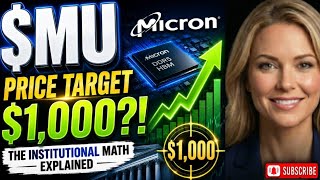 $MU Price Target $1,000?! The Institutional Math Explained MU STOCK PODCAST TODAY PRICE ANALYSIS BUY