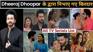Dheeraj dhoopar serials | dheeraj dhoopar new serial | dheeraj dhoopar all serial name | new show