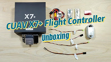 CUAV X7+ Flight Controller Unboxing