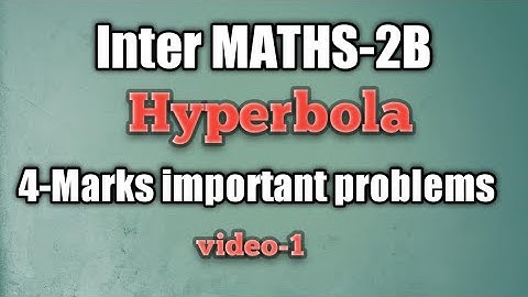 inter MATHS-2B//Hyperbola//4-Marks important problems