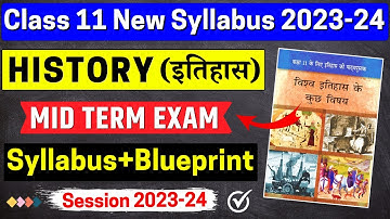 class 11 history mid term syllabus 2023-24 | class 11 history syllabus 2023-24 | class 11 syllabus