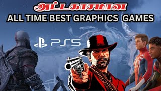 TOP 10 GREATEST OF ALL TIME (GOAT ) PS5 GRAPHICS GAMES in TAMIL | BEST PS5 GAMES