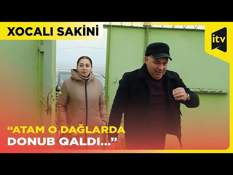 Xocalı sakini: “Atam o dağlarda donub qaldı…”