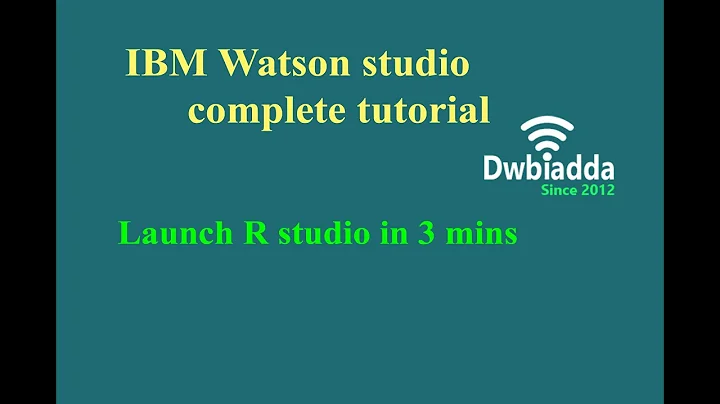 Launch R studion in 3 mins | IBM Watson studio tutorial