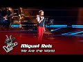 Miguel Reis - "We Are the World" | Prova Cega | The Voice Kids