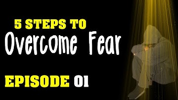 5 Steps To Overcome Fear and Succeed In LifeWays To Overcome Fear Of Failure#craboutthebucket #fear