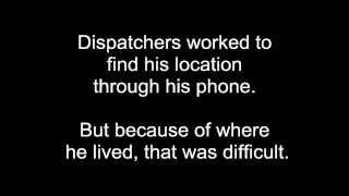 9-1-1 Call:  Man Trapped in House Fire and Can't Speak