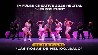 [L'EXPOSITION] WE THE FLAME: Las Rosas de Heliogábalo || Impulse Creative