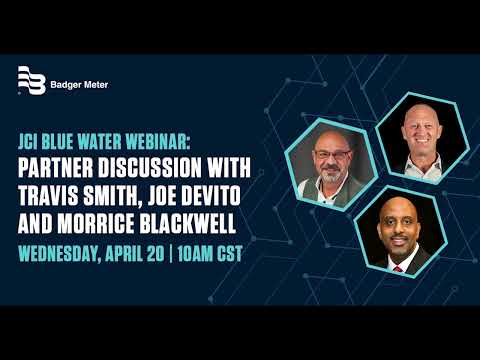 JCI Blue Water Webinar - Partner Discussion with Badger Meter April 20, 2022