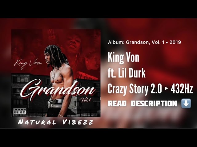 King Von ft Lil Durk - Crazy Story 2.0 (Official Audio) 