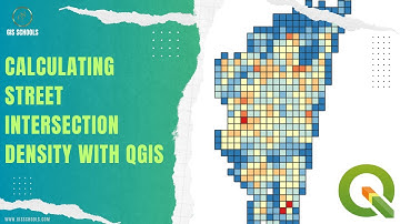 Calculating Street Intersection Density with QGIS | Line Intersection | 23 | @GISSchools