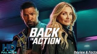 Back in Action Full Movie (2025) Jamie Foxx & Cameron Diaz Netflix Spy Comedy  Review & Facts