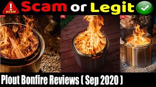 Plout Bonfire Reviews [Sep 2020] Prove It Is Legit or Scam? | Scam Adviser Reports
