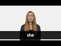 How to pronounce SHE in American English