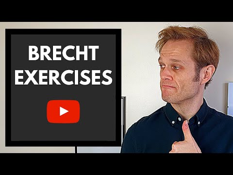 BRECHT Exercises | A Top 5 Tip Breakdown