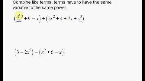 Adding and Subtracting Polynomials