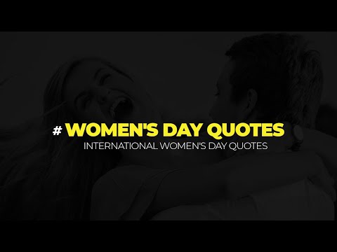 💓 International Women&rsquo;s Day Quotes & Sayings 💓 - Blogkiat.com