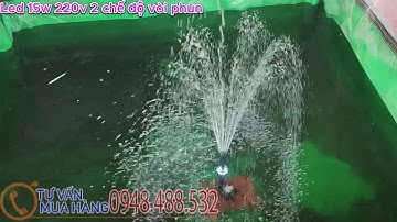 Bơm chìm tiểu cảnh đài phun nước có đèn Led 15w 220v 2 chế độ vòi phun trang trí tiểu cảnh sân vườn