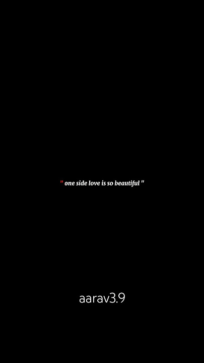 One side love is so beautiful.#motivation #motivationalquotes #lifequotes