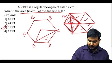 ABCDEF is a regular hexagon of side 12 cm. What is the .........? (#SSCCGL Maths Questions)