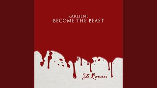 Become the Beast (Hunger Remix)