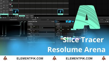 Slice Tracer Resolume Arena Plugin[ElementPik.com]