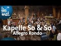 Kapelle so  so allegro rondo  wirtshausmusikanten  br heimat  die beste volksmusik