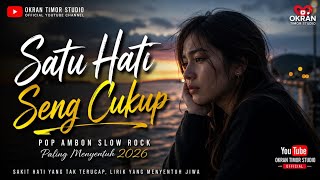 SATU HATI SENG CUKUP  | LAGU AMBON VIRAL TERBARU 2026 PALING SEDIH
