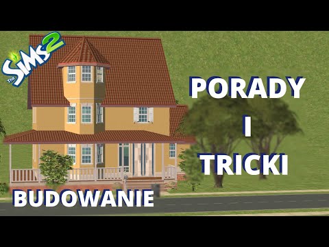 Porady i tricki budowlane - The Sims 2