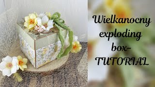 Wielkanocny exploding box- inspiracja dla Small-Wingels-Shop. Tutorial