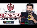 quotex trading 5 seconds strategy with technical analysis