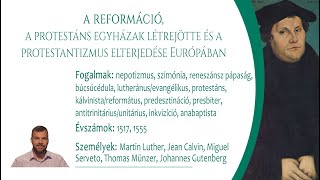 32. A reformáció (Közép szint)