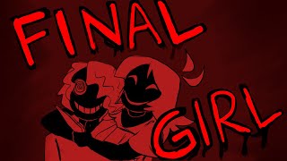 FINAL GIRL | ANIMATIC