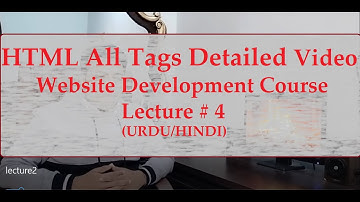 All HTML Tags Tutorial - Website Development Course for Beginners in Urdu/Hindi | Lecture # 4
