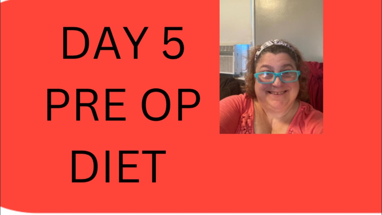 Day 5 of weight loss surgery pre op diet! I woke up cranky! Don’t like feeling hungry! YouTube