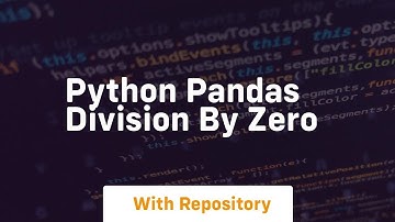 python pandas division by zero