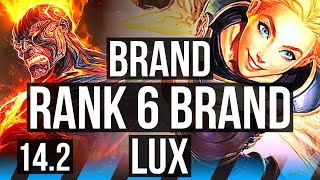 BRAND vs LUX (MID) | Rank 6 Brand, 600+ games, Dominating | NA Challenger | 14.2
