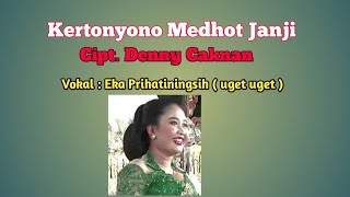 Kertonyono Medhot Janji...... Vokal #eka_prihatiningsih